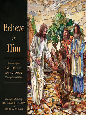 cover image of Believe in Him
